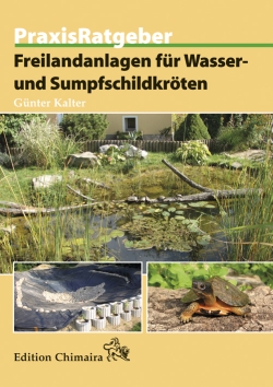 Buch "Freilandanlagen f�r Wasser- und Sumpfschildkr�ten"